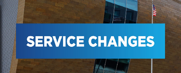 Service Changes Coming August 24!